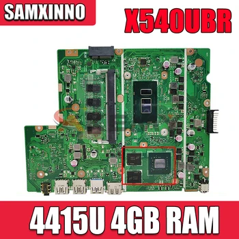 Akemy X540UBR grāmatiņa mātesplati Par ASUS X540UV X540UB X540UBR klēpjdatoru, pamatplate (mainboard ar 4415U CPU, 4GB RAM atmiņa, 2 GB GPU